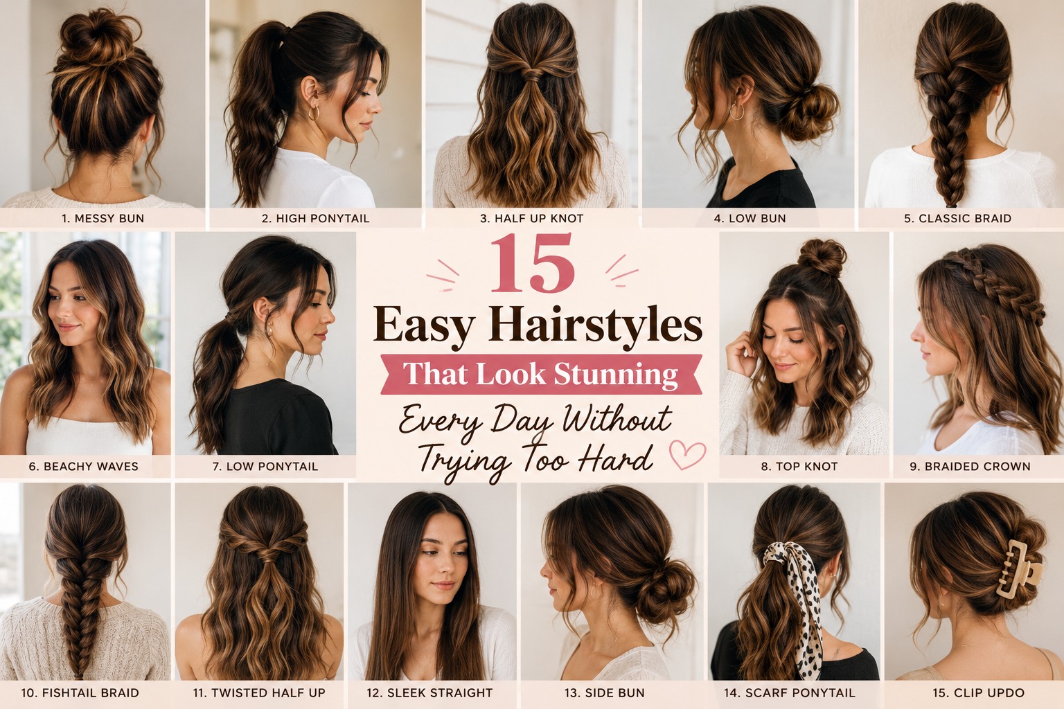 15 easy hairstyles for everyday looks